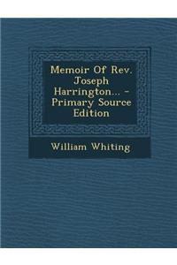Memoir of REV. Joseph Harrington...