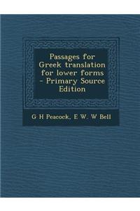 Passages for Greek Translation for Lower Forms