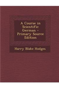 A Course in Scientific German