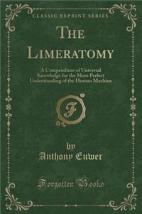 The Limeratomy