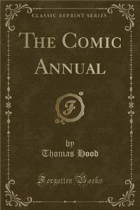 The Comic Annual (Classic Reprint)