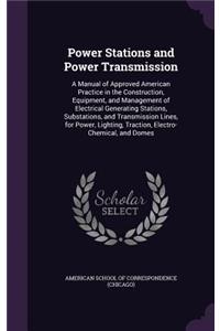 Power Stations and Power Transmission