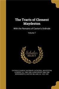 The Tracts of Clement Maydeston