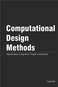 Computational Design Methods