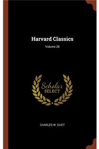 Harvard Classics; Volume 28