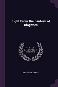 Light From the Lantern of Diogenes