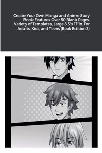 Create Your Own Manga and Anime Story Book