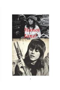 Hanoi Jane!