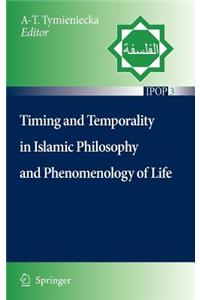 Timing and Temporality in Islamic Philosophy and Phenomenology of Life