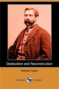 Destruction and Reconstruction (Dodo Press)