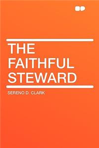 The Faithful Steward