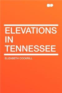 Elevations in Tennessee