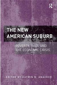The New American Suburb