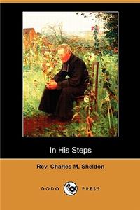 In His Steps (Dodo Press)