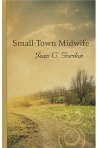 Small-Town Midwife