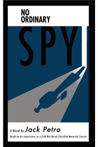 No Ordinary Spy