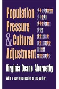 Population Pressure and Cultural Adjustment