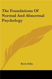 The Foundations Of Normal And Abnormal Psychology