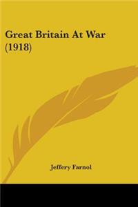 Great Britain At War (1918)