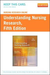 Nursing Research Online for Understanding Nursing Research (User's Guide and Access Code)