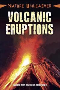 Nature Unleashed: Volcanic Eruptions