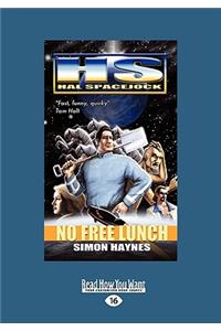 Hal Spacejock: No Free Lunch: