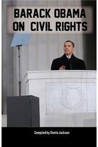 Barack Obama on Civil Rights