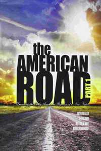 The American Road Part I: Traveling the Early American Byways of a New Nation Perfect