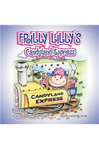Frilly Lilly's Candyland Express