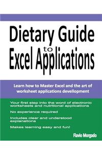 Dietary Guide to Excel Applications