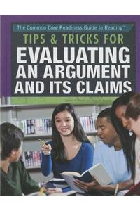 Tips & Tricks for Evaluating an Argument and Its Claims