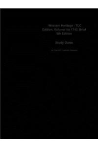 Western Heritage - TLC Edition, Volume I to 1740, Brief