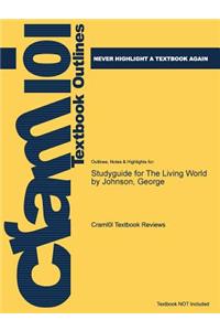 Studyguide for the Living World by Johnson, George