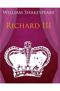 Richard III In Plain and Simple English