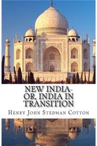 New India-or, India in Transition