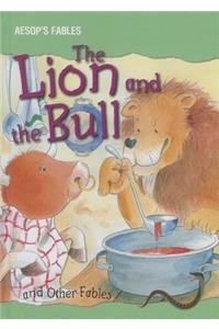 The Lion and the Bull and Other Fables
