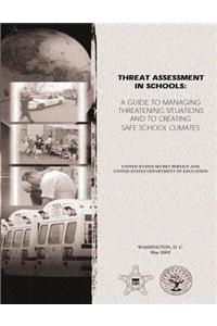 Threat Assessment in Schools