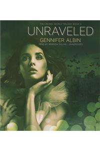 Unraveled