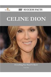Celine Dion 207 Success Facts - Everything You Need to Know about Celine Dion