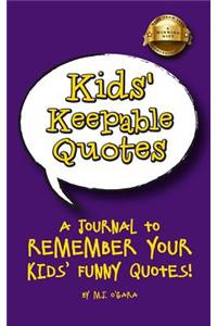 Kids' Keepable Quotes