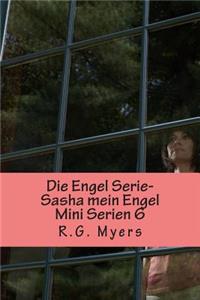 Die Engel Serie- Sasha mein Engel