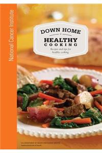 Down Home Healthy Cooking