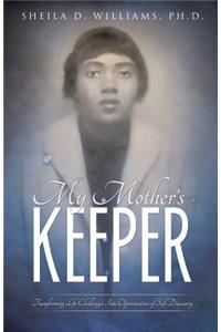 My Mother's Keeper