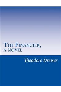 Financier, a novel