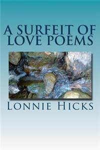 Surfeit of Love Poems