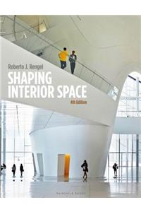 Shaping Interior Space