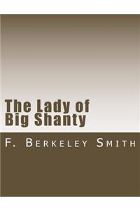 Lady of Big Shanty