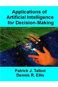 Applications of Artificial Intelligence for Decision-Making