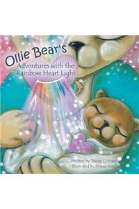 Ollie Bear's Adventures with the Rainbow Heart Light