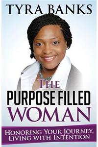 Purpose Filled Woman